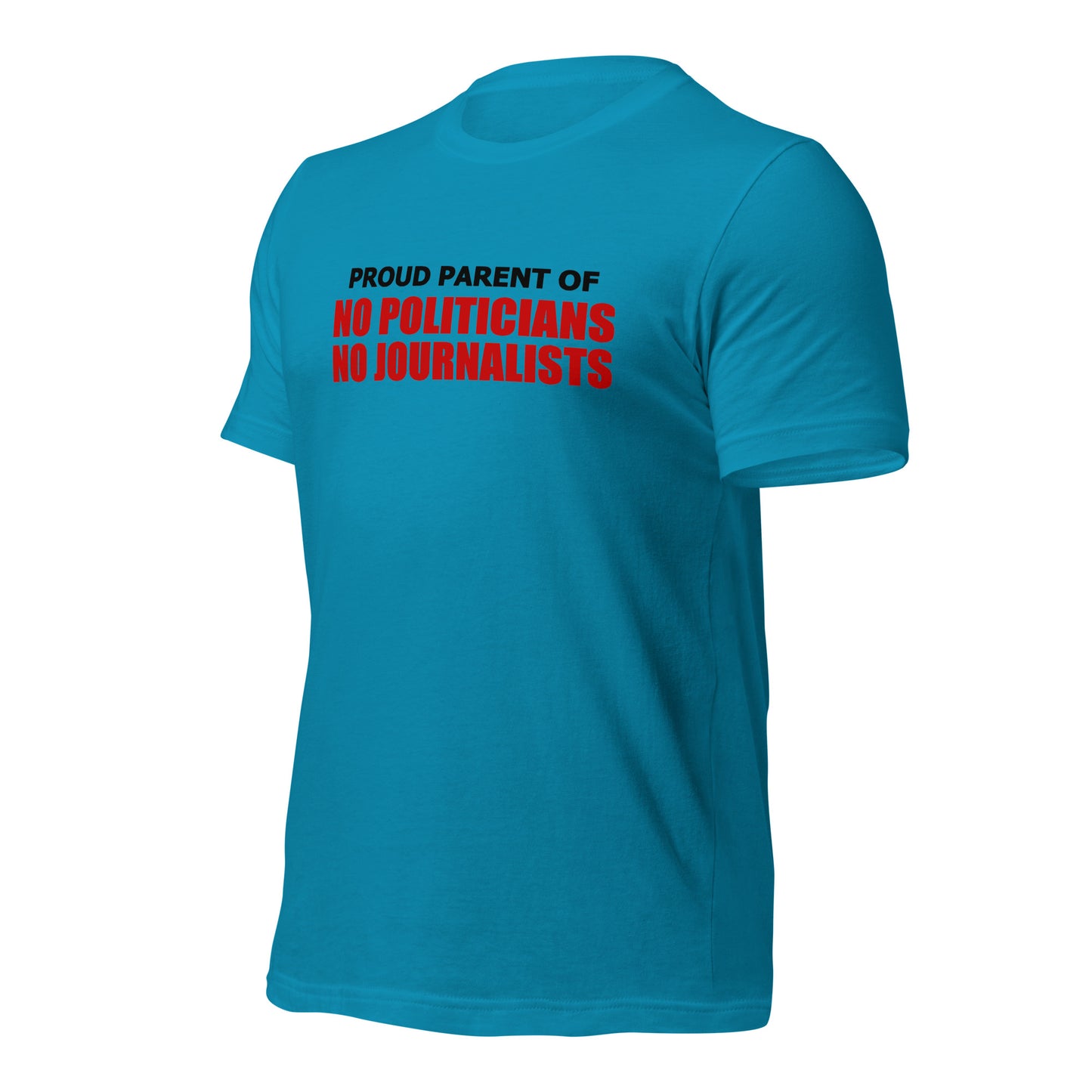 Proud Parent Unisex T-Shirt