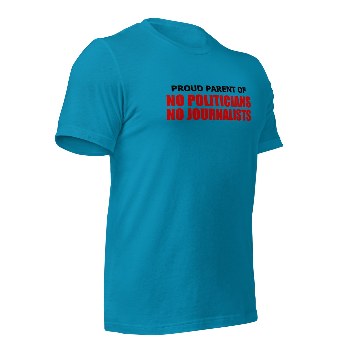 Proud Parent Unisex T-Shirt