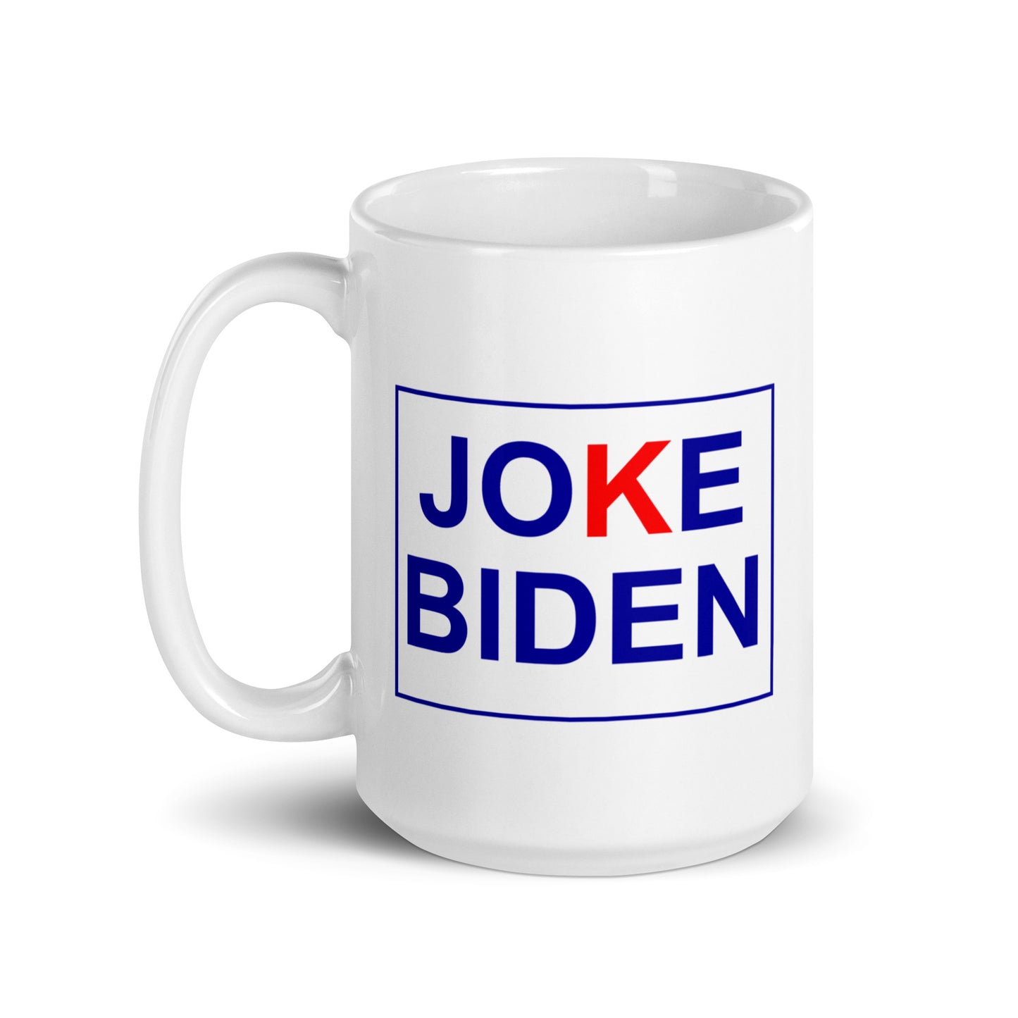Joke Biden White Glossy Mug