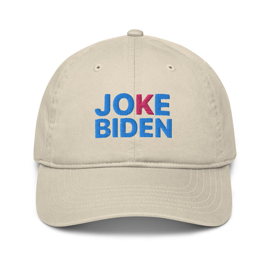 Joke Biden Organic Baseball Hat