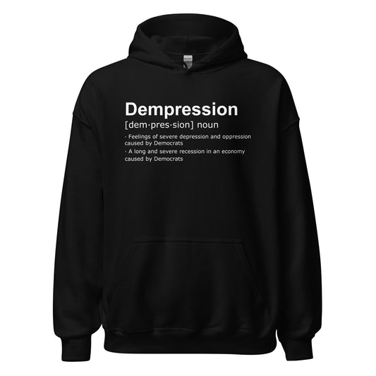 I Suffer From Dempression Unisex Hoodie