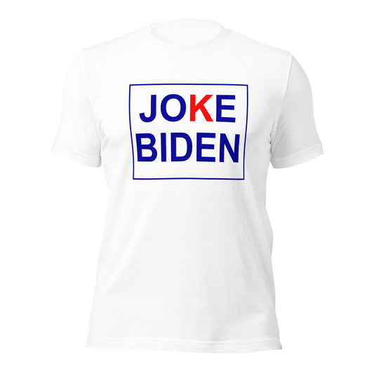 Joke Biden Unisex T-Shirt