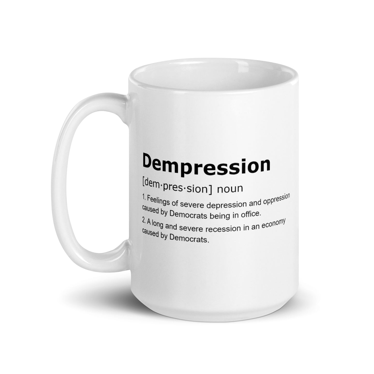 Dempression White Glossy Mug