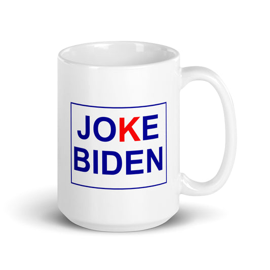 Joke Biden White Glossy Mug